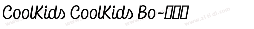 CoolKids CoolKids Bo字体转换